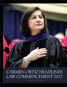 Carmen Ortiz Headlines Law Commencement 2012