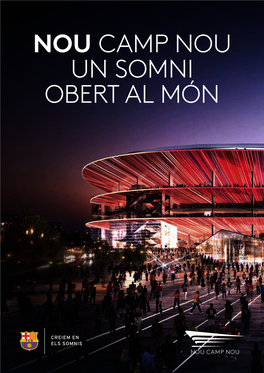 Nou Camp Nou Un Somni Obert Al