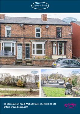 36 Stannington Road, Malin Bridge, Sheffield, S6 5FL Offers Around £160,000 She Ield’S Hospice 36 Stannington Road Malin Bridge Offers Around £160,000