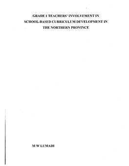 Grade 1 Teachers' Involvement in School-Based Curriculum Development in the Northern Province