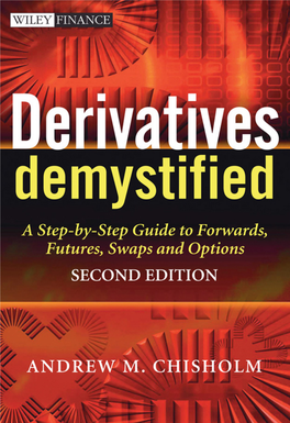 Wiley Finance : Derivatives Demystified : a Step-By-Step Guide