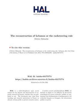 The Reconstruction of Lebanon Or the Racketeering Rule Fabrice Balanche