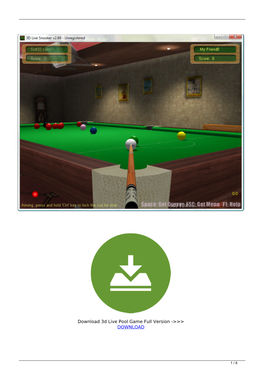 Download 3D Live Pool Game Full Version ->>> DOWNLOAD