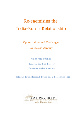 Re-Energising the India-Russia Relationship