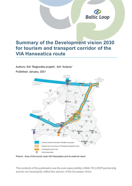 Summary of the Development Vision 2030 for Tourism and Transport Corridor of the VIA Hanseatica Route