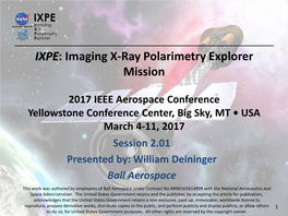 Imaging X-Ray Polarimetry Explorer Mission