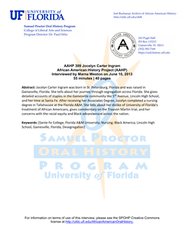 AAHP 309 Jocelyn Carter Ingram African American History Project (AAHP) Interviewed by Marna Weston on June 10, 2013 55 Minutes | 40 Pages