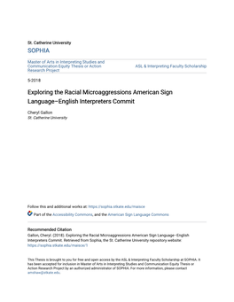 Exploring the Racial Microaggressions American Sign Language–English Interpreters Commit