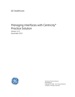 Managing Interfaces with Centricity Practice Solution