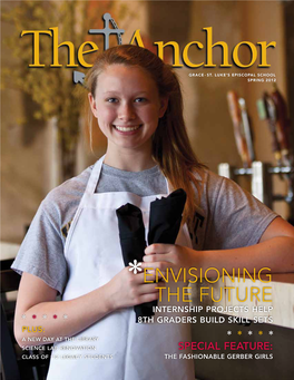 To Read About Our Program in Our Spring 2012 Anchor Magazine