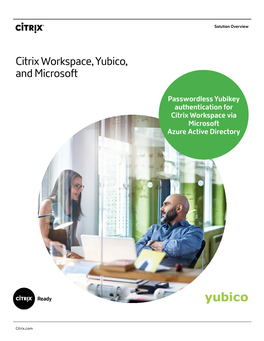 Citrix Workspace, Yubico, and Microsoft