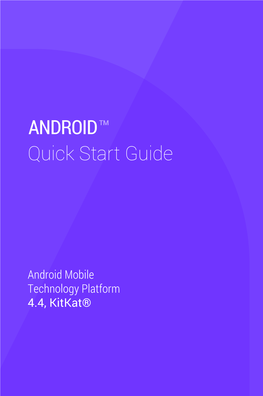 ANDROIDTM Quick Start Guide