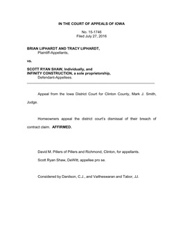 IN the COURT of APPEALS of IOWA No. 15-1746 Filed July 27, 2016 BRIAN LIPHARDT and TRACY LIPHARDT, Plaintiff-Appellants, Vs