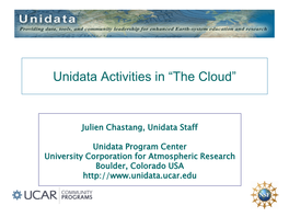 Unidata Activities in “The Cloud”