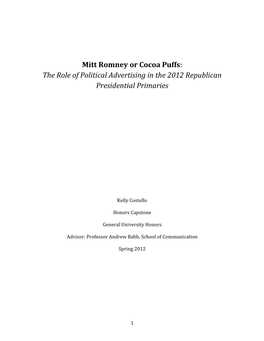 Mitt Romney Or Cocoa Puffs: the Role of Political Advertising in the 2012 Republican Presidential Primaries