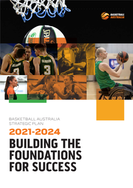 Building the Foundations for Success a Basketball Australia Strategy to Benefit the Game