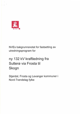 Ny 132 Kv Kraftledningfra Sutterøvia Frostatil Skogn