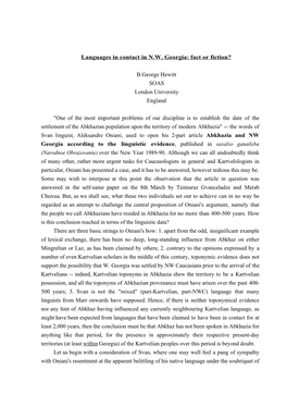 Languages in Contact in N.W. Georgia: Fact Or Fiction? B.George Hewitt SOAS London University England 