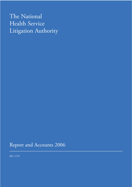 National Health Service Litigation Authority Report and Accounts 2006