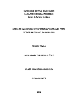 UNIVERSIDAD CENTRAL DEL ECUADOR FACULTAD DE CIENCIAS AGRÍCOLAS Carrera De Turismo Ecológico