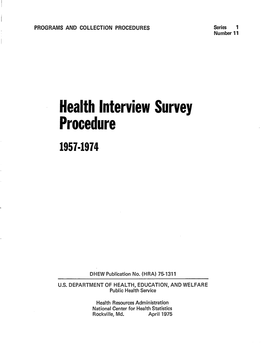 Health Interview Survey Procedure, 1957-1974