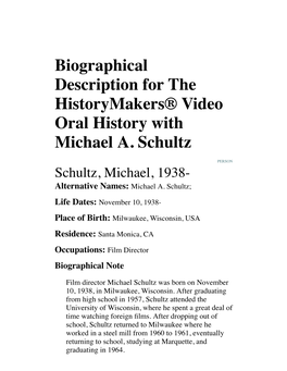 Biographical Description for the Historymakers® Video Oral History with Michael A