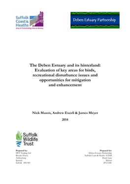 The Deben Estuary and Its Hinterland: Evaluation of Key Areas for Birds, Recreational Disturbance Issues and Opportunities for Mitigation and Enhancement