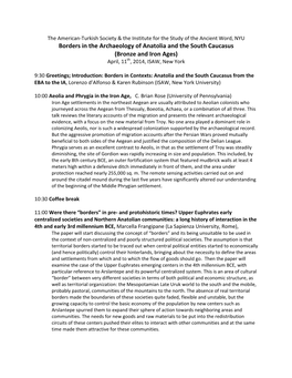 Borders in the Archaeology of Anatolia and the South Caucasus (Bronze and Iron Ages) April, 11Th, 2014, ISAW, New York