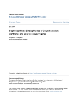 Biophysical Heme Binding Studies of Corynebacterium Diphtheriae and Streptococcus Pyogenes