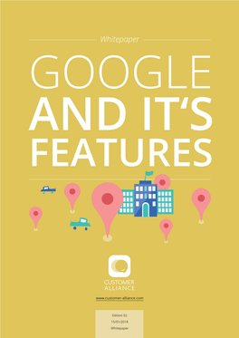 Whitepaper GOOGLE and IT‘S FEATURES