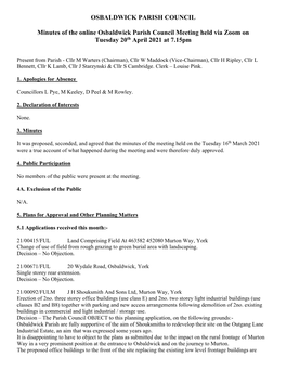 OSBALDWICK PARISH COUNCIL Minutes of the Online Osbaldwick Parish Council Meeting Held Via Zoom on Tuesday 20Th April 2021 at 7