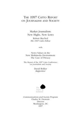 The 1997 Catto Report on Journalism and Society