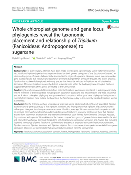 Whole Chloroplast Genome and Gene Locus Phylogenies Reveal The