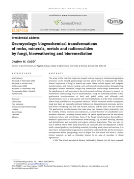 Geomycology: Biogeochemical Transformations of Rocks, Minerals, Metals and Radionuclides by Fungi, Bioweathering and Bioremediation