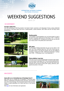 WEEKEND SUGGESTIONS Week 24