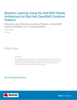 Machine Learning Using the Dell EMC Ready Architecture for Red Hat