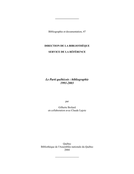 Le Parti Québécois : Bibliographie 1991-2003