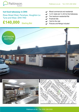 Hot Food Takeaway in DH4 Rose Street West, Penshaw, Houghton Le Tyne and Wear, DH4 7HD £140,000 Starting