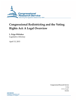 Congressional Redistricting and the Voting Rights Act: a Legal Overview