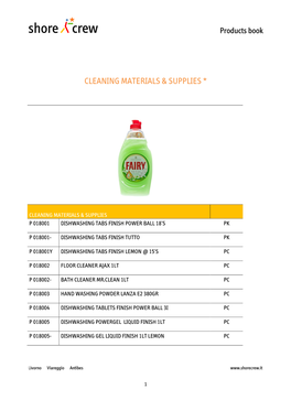 Cleaning Materials & Supplies *