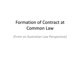 Formation of Contract at Common Law