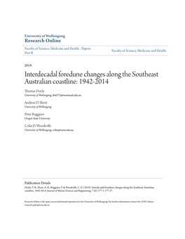 Interdecadal Foredune Changes Along the Southeast Australian Coastline: 1942-2014 Thomas Doyle University of Wollongong, Tbd372@Uowmail.Edu.Au