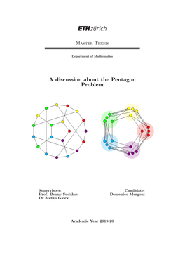 A Discussion About the Pentagon Problem