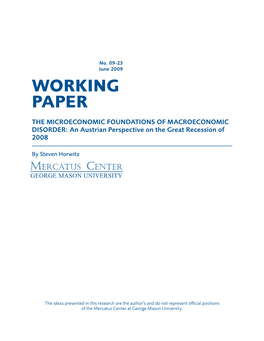 The Microeconomic Foundations of Macroeconomic Disorder: an Austrian Perspective on the Great Recession of 2008