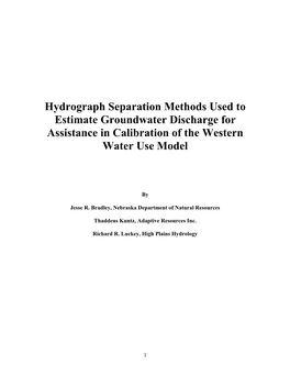 Hydrograph Separation Methods Used to Estimate Groundwater Discharge for Assistance in Calibration of the Western Water Use Model