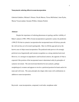 Nonsyntactic Ordering Effects in Noun Incorporation Gabriela Caballero, Michael J. Houser, Nicole Marcus, Teresa Mcfarland, Anne