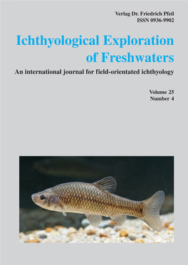 Ichthyological Exploration of Freshwaters an International Journal for Field-Orientated Ichthyology