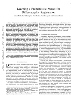 Learning a Probabilistic Model for Diffeomorphic Registration Julian Krebs, Herve´ Delingette, Boris Mailhe,´ Nicholas Ayache and Tommaso Mansi