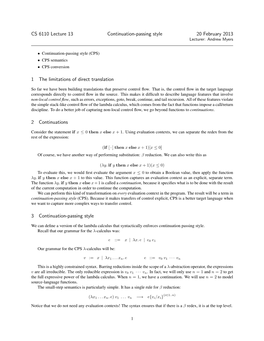 Continuation-Passing Style 20 February 2013 Lecturer: Andrew Myers