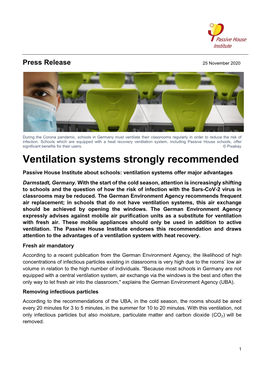 Ventilation Systems Strongly Recommended Passive House Institute About Schools: Ventilation Systems Offer Major Advantages Darmstadt, Germany